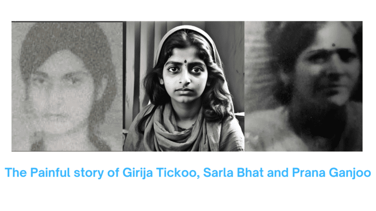 A grayscale collage featuring three women. On the left is an older photograph with a blurry young woman. The center features a young woman with deep eyes, traditional clothing, and a serious expression. On the right is another grainy image of Girija Tickoo, Ai image of Sarla Bhat and Prana Ganjoo.