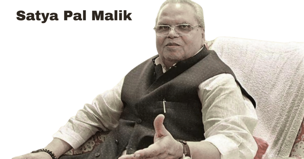 Satya Pal Malik: The last Governor of Jammu & Kashmir