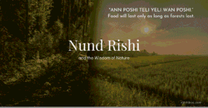 Read more about the article Nund Rishi and the Wisdom of Nature